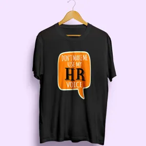 HR Voice Half Sleeve T-Shirt